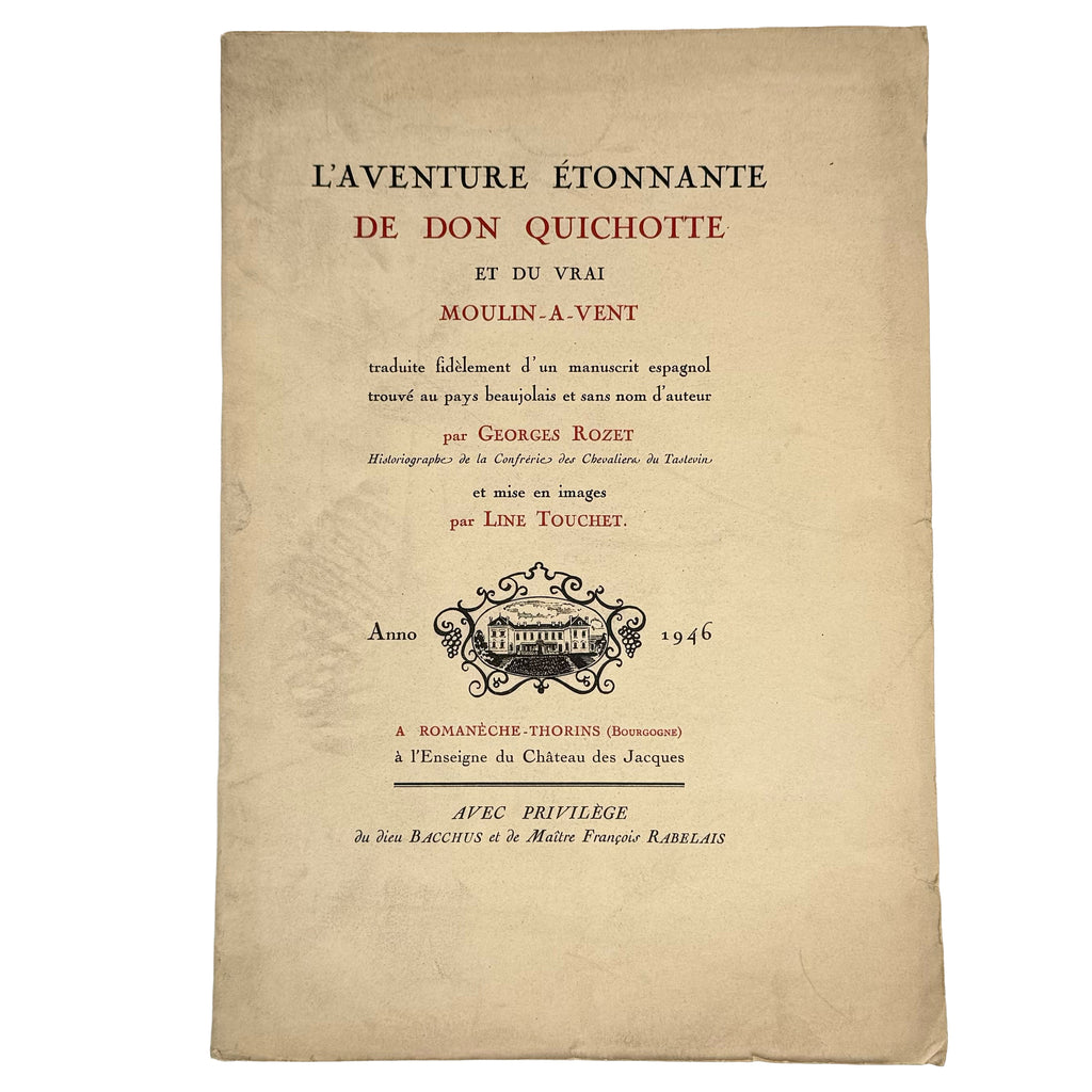 L'aventure étonnante de Don Quichotte et du vrai Moulin-à-vent by Rozet, Georges: a selected plate showing the 1946 wine & viticulture publication