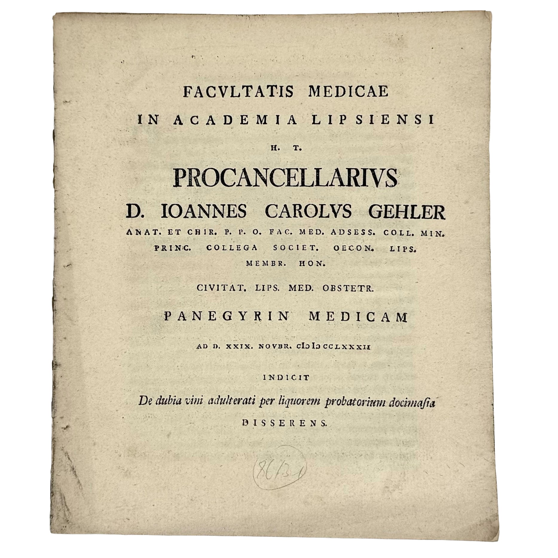De dubia vini adulterati per liquorem probatorium  by Gehler, Ioannes Carolus: a distinguished excerpt from the 1782 wine & viticulture work