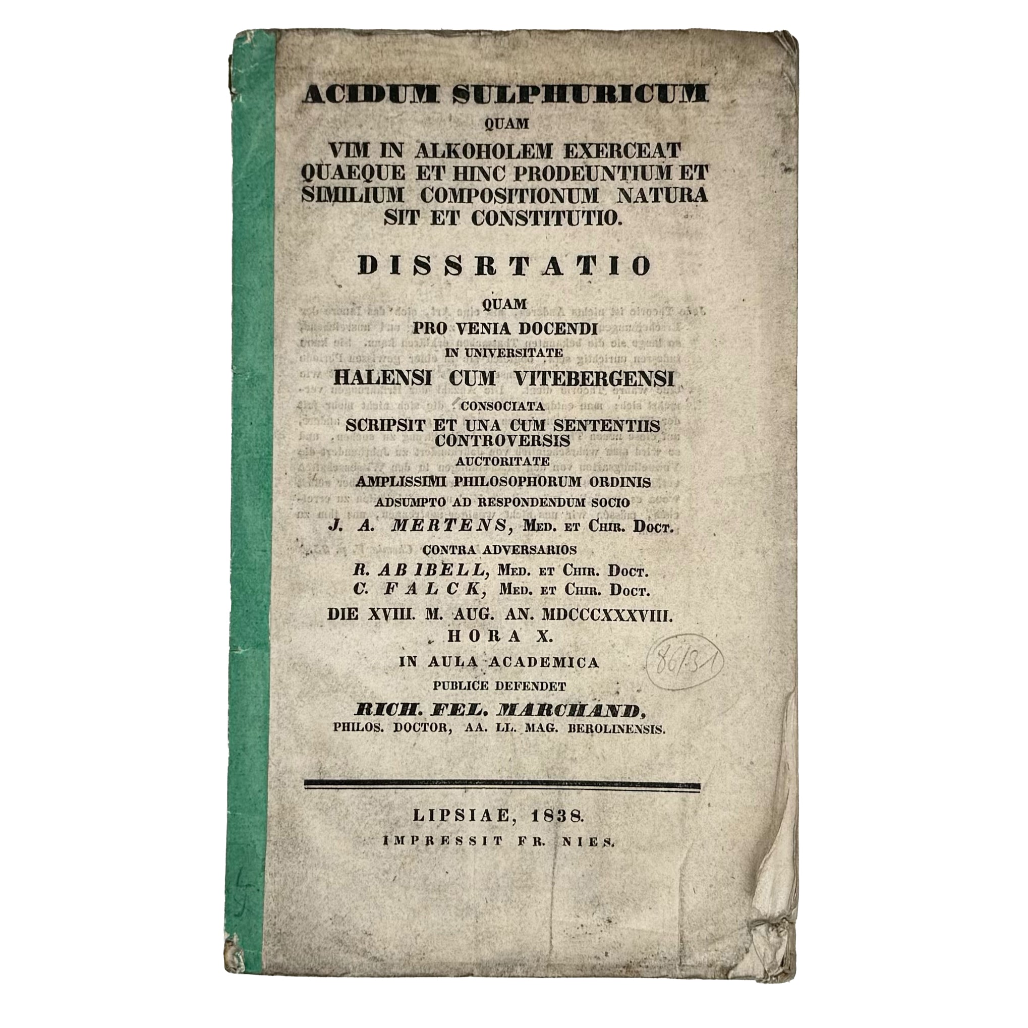 Acidum Sulphuricum Quam Vim in Alkoholem Exerceat (...) Dissertatio by Mertens, J. A.: a singularly preserved detail from the 1838 wine & viticulture work