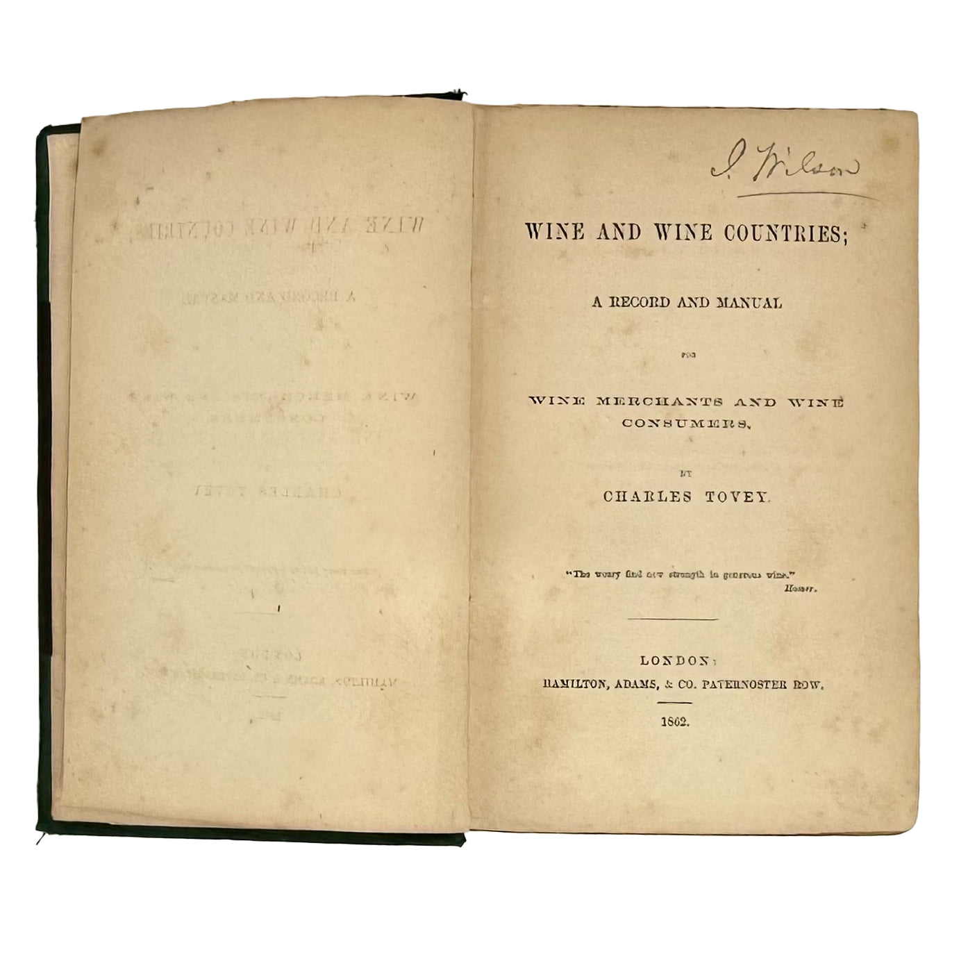 Wine and Wine Countries by Tovey, Charles: a finely preserved portion of the 1862 wine & viticulture text