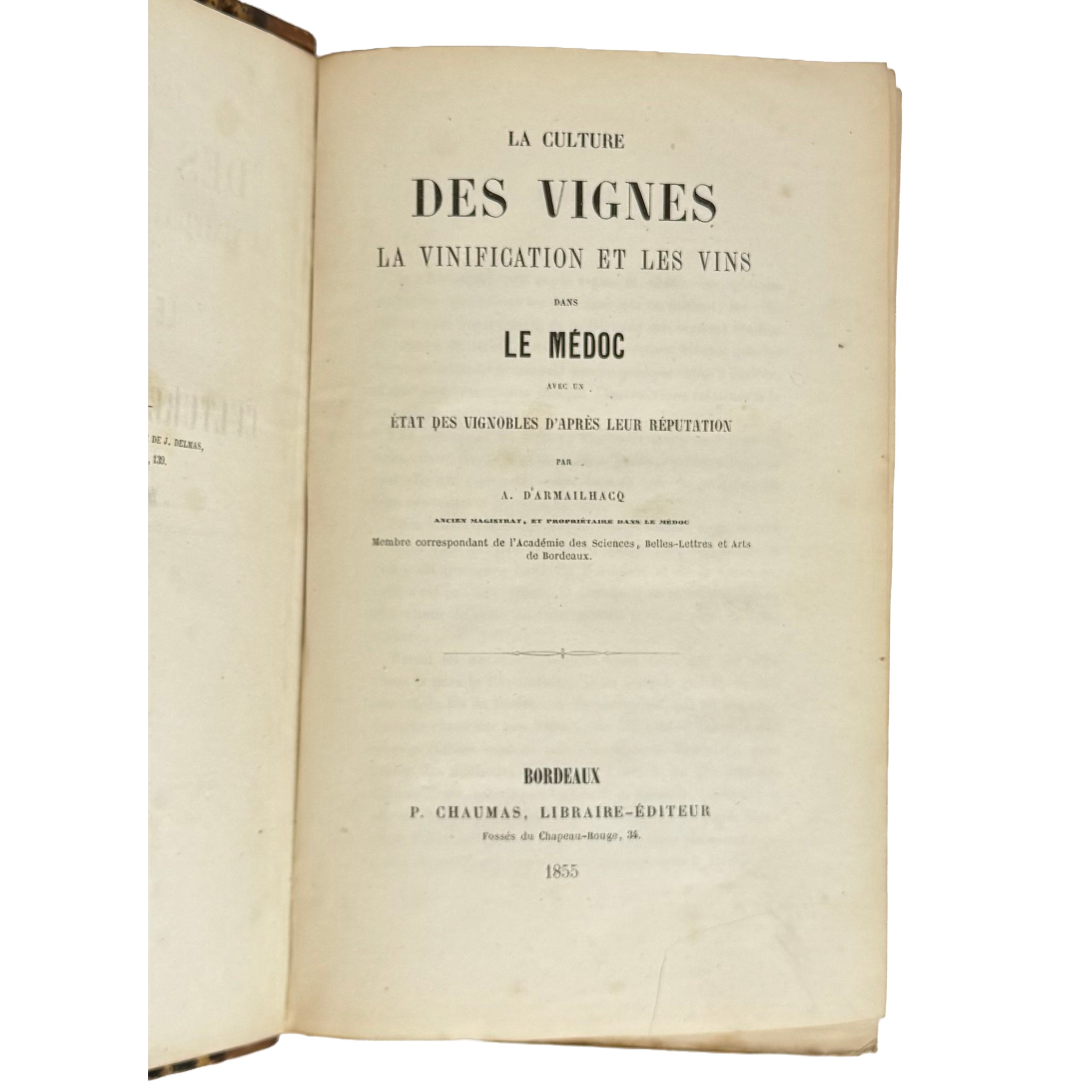 La culture des vignes, la vinification et les vins dans le Médoc by Armailhacq, Albert D': a scarce illustrative detail of the 1855 wine & viticulture printed work
