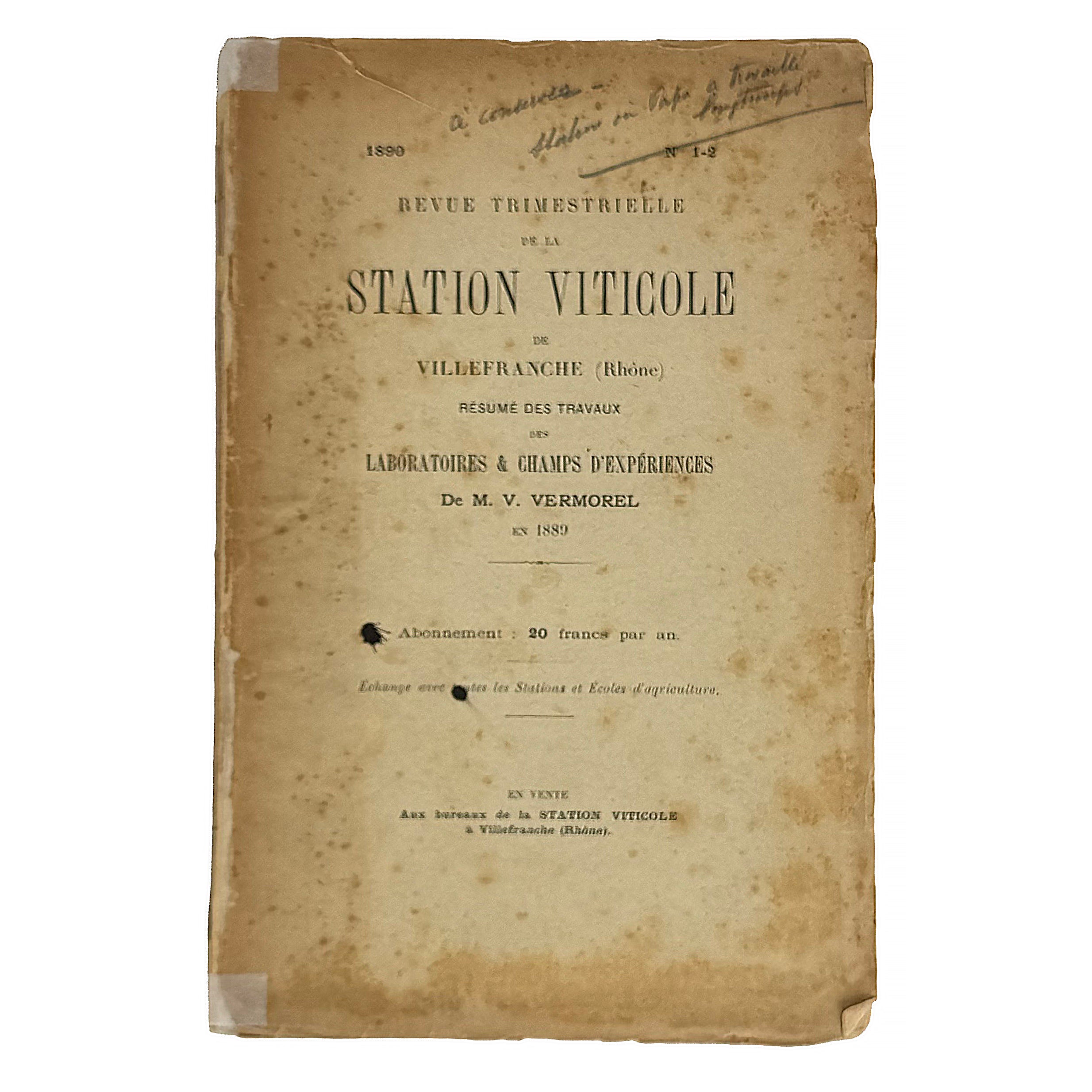 Revue trimestrielle de la Station Viticole de Villefranche (Rhône) by Vermorel, Victor: a distinctive element from the 1890 wine & viticulture exemplar