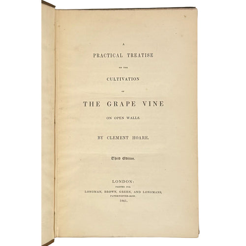 A Practical Treatise on the Cultivation of the Grape Vine on Open Walls by Hoare, Clement: a scarce illustrative detail of the 1841 wine & viticulture edition
