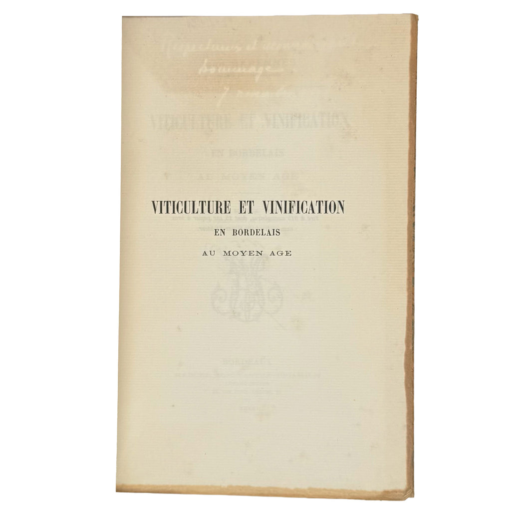 Viticulture et Vinification en Bordelais au Moyen Age