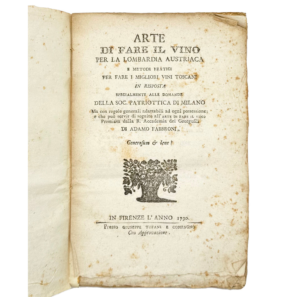 Arte Di Fare Il Vino Per La Lombardia Austriaca by Fabbroni, Adamo, a rare view of the 1790 - wine book.