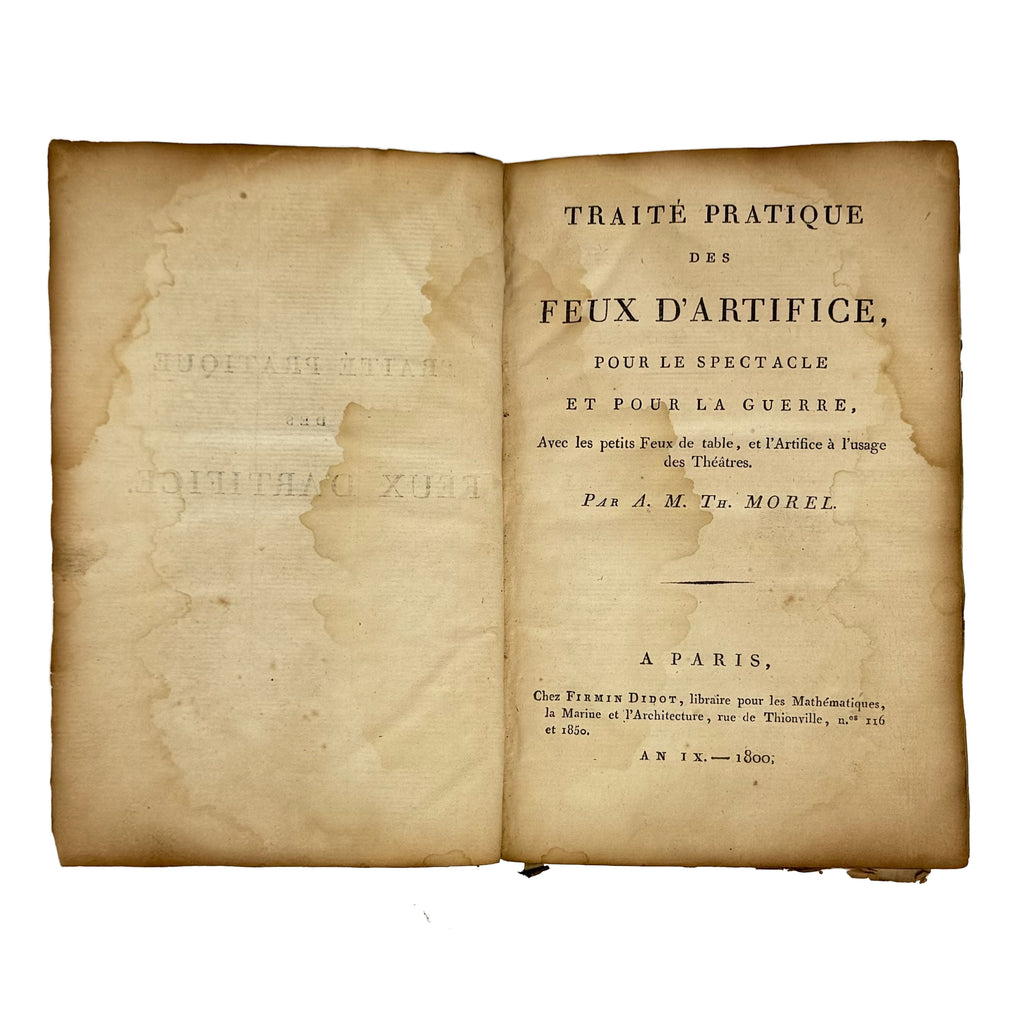 Traité pratique des feux d'artifice by Morel, A. M. Th.: a rare visual excerpt of the 1800 early science & crafts work