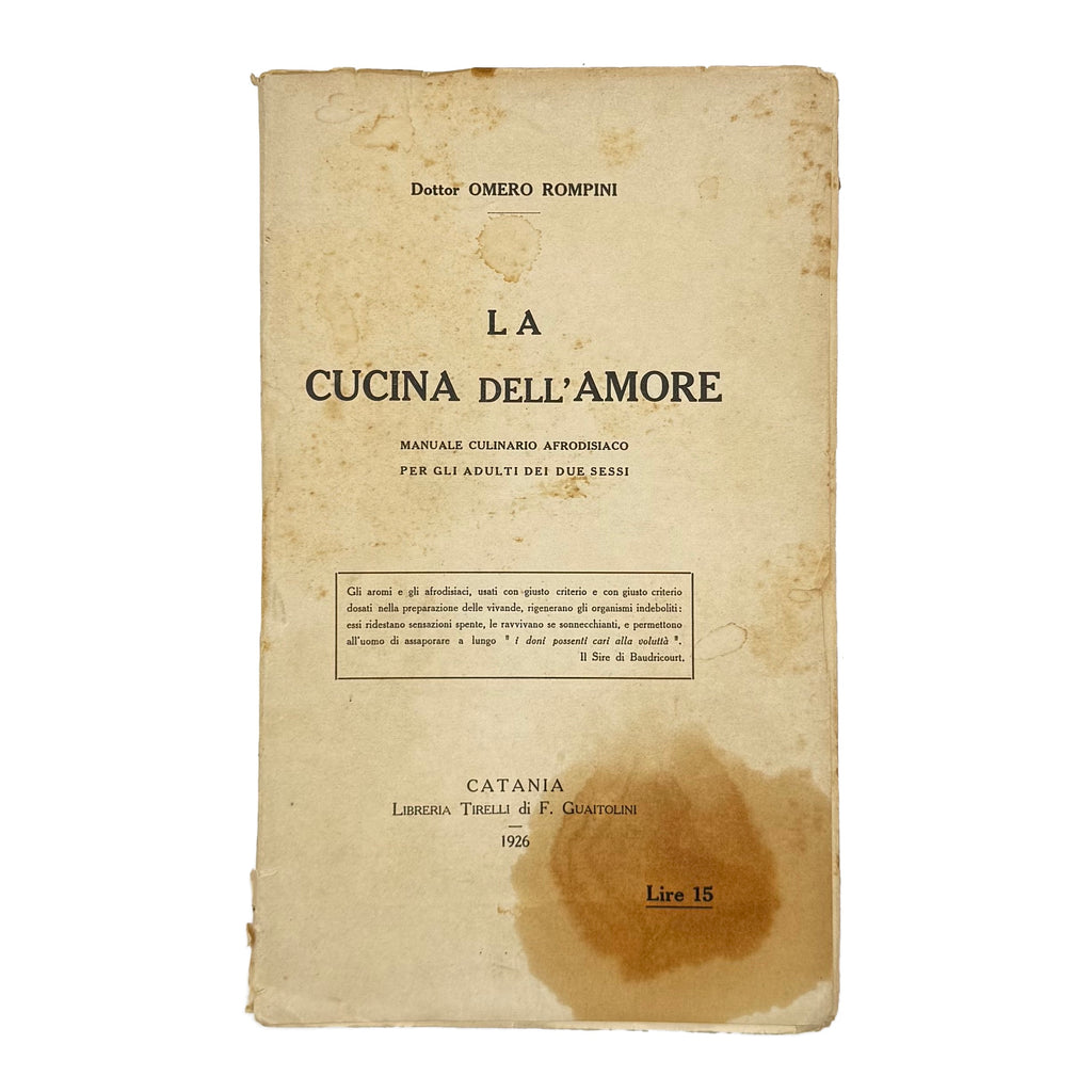 La Cucina Dell'Amore by Rompini, Omero, a rare example image of the 1926 - gastronomy book.