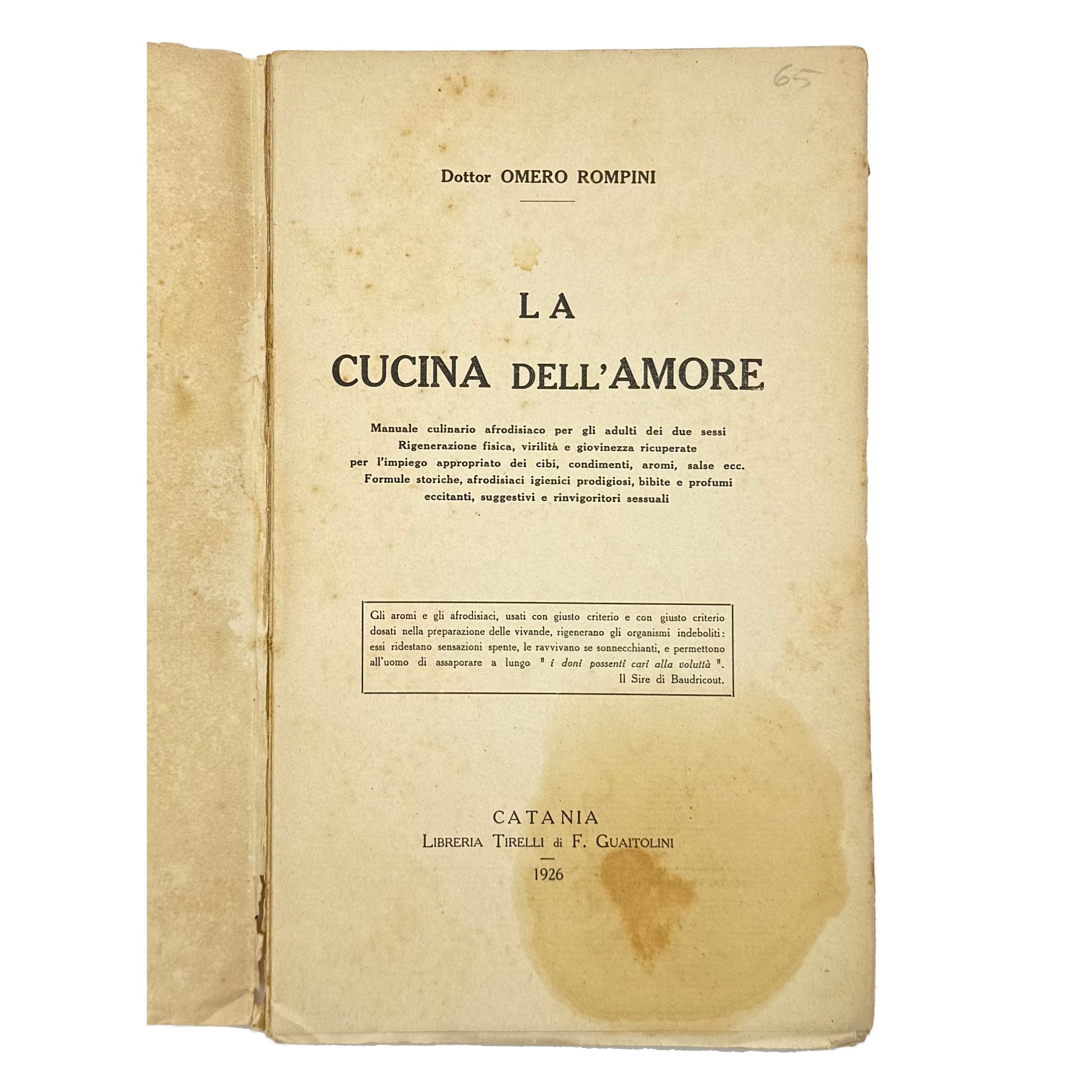 La Cucina Dell'Amore by Rompini, Omero, a rare photograph of the 1926 - gastronomy book.