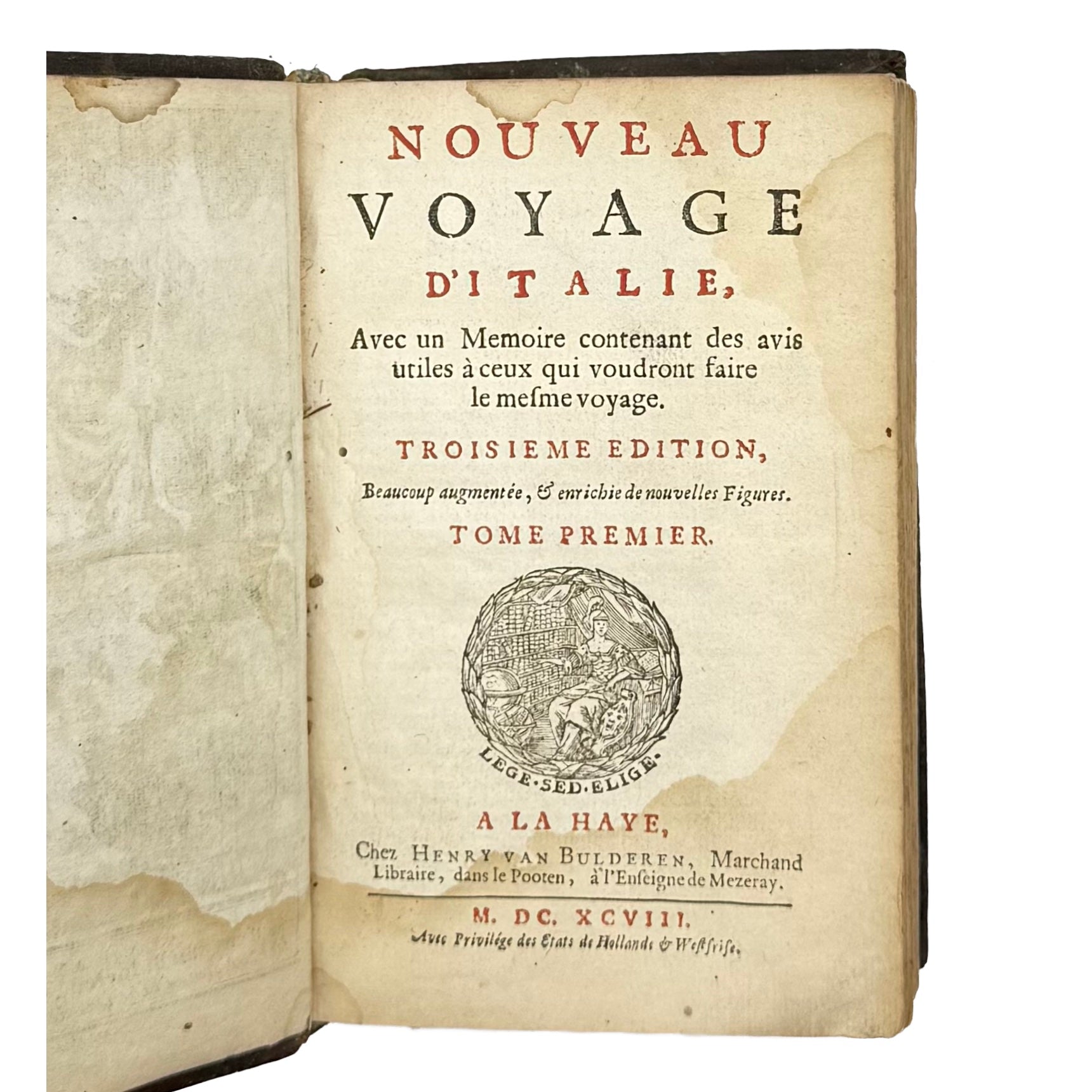 Nouveau Voyage D’Italie. Tom. I With: 3 Additional Engravings by Misson, Maximilien, a rare image of the 1698 - illustrated book.