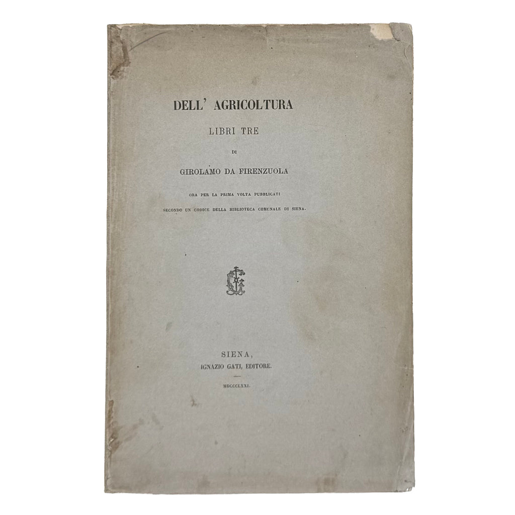 Dell'Agricoltura Libri Tre by Da Firenzuola, Girolamo , a rare sample view of the 1871 - wine book.