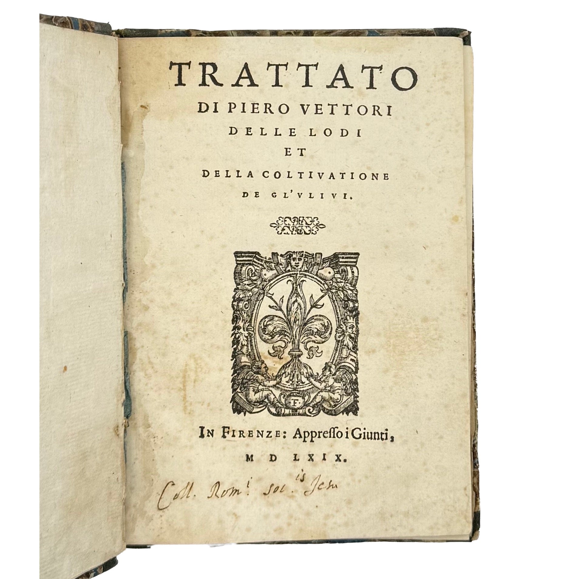 Trattato Di Pietro Vettori Delle Lodi Et Della Coltivazione De Gl'Ulivi by Vettori, Pietro, a rare photograph of the 1569 - classics book.
