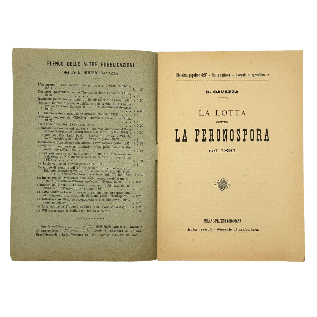 La Lotta Contro La Peronospora Nel 1891 by Cavazza, Domizio, a rare captivating detail of the 1891 - wine book.