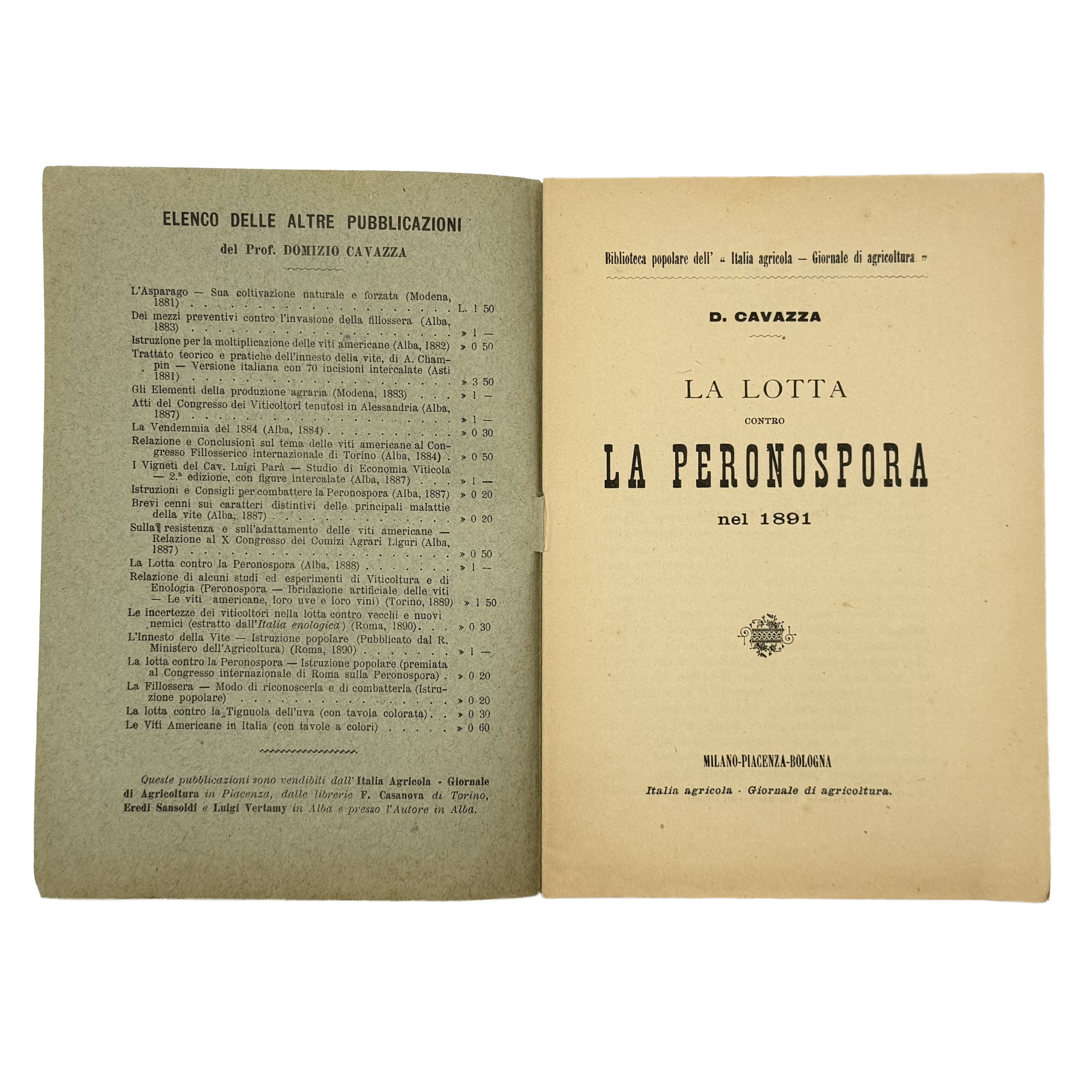 La Lotta Contro La Peronospora Nel 1891 by Cavazza, Domizio, a rare captivating detail of the 1891 - wine book.