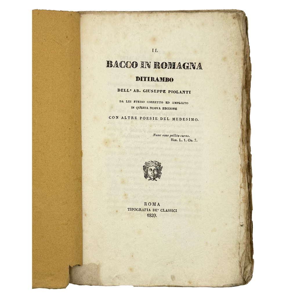 Il Bacco In Romagna by Piolanti, Giuseppe, a rare representative view of the 1839 - wine book.