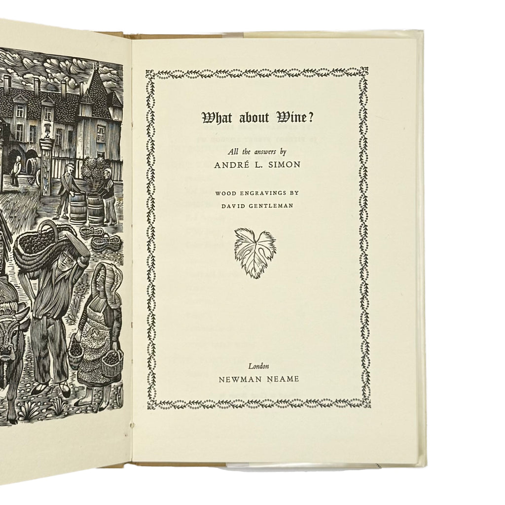 What About Wine? by Simon, Andre L., a rare interior highlight of the 1953 - wine book.
