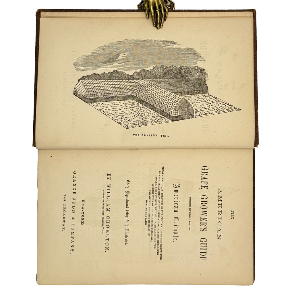 The American'S Grape Grower Guide by Chorlton, William, a rare selected detail of the 1852 - wine book.