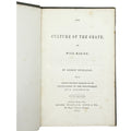 The Culture Of The Grape And Wine Making by Buchanan, Robert, a rare detail of the 1855 - wine book.