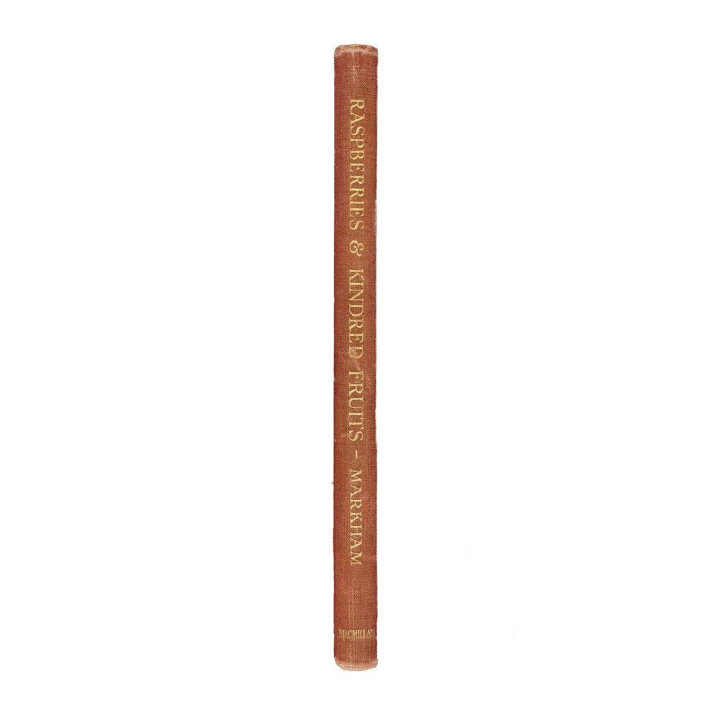 Raspberries by Markham, Ernest, a rare view of the 1936 - gastronomy book.