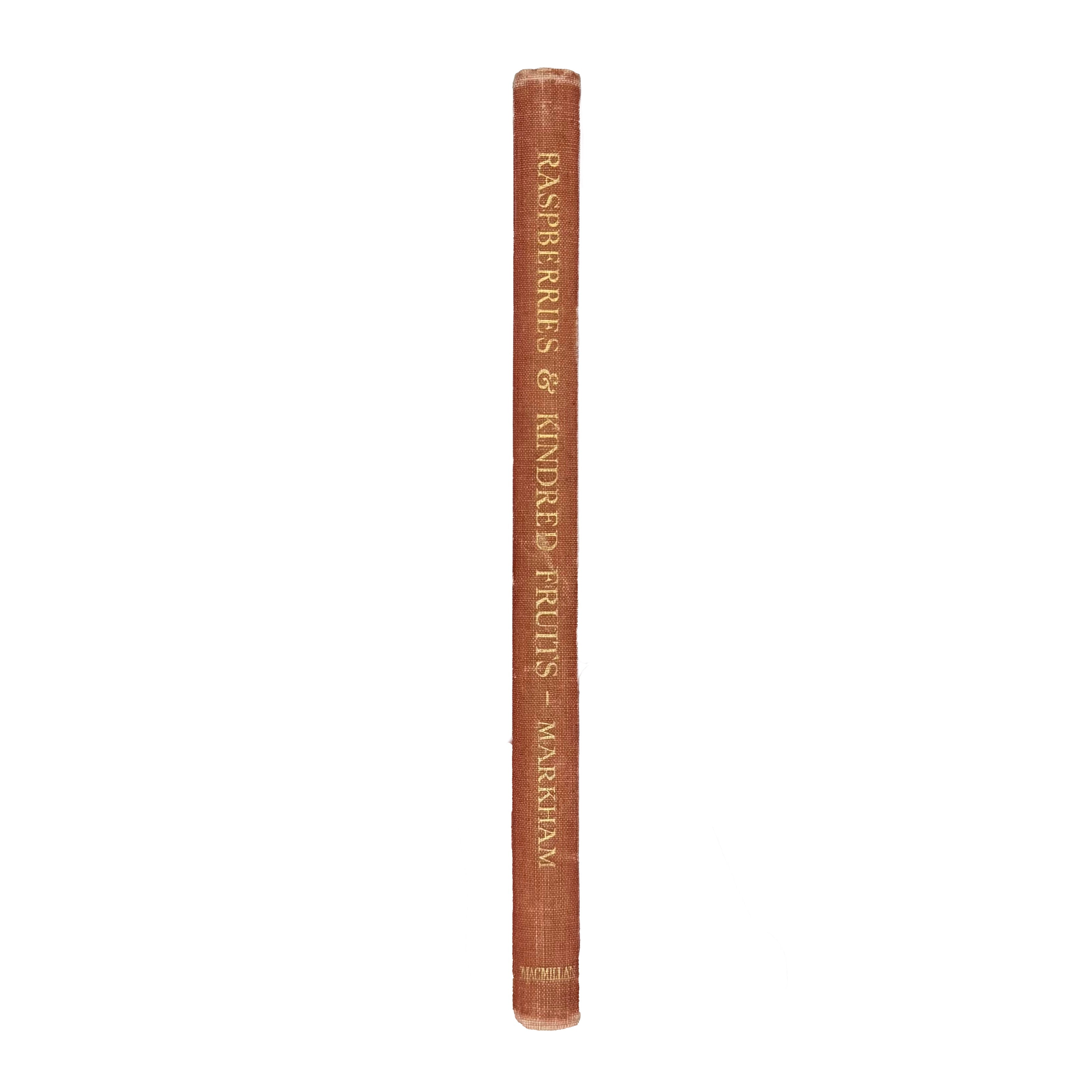 Raspberries by Markham, Ernest, a rare view of the 1936 - gastronomy book.