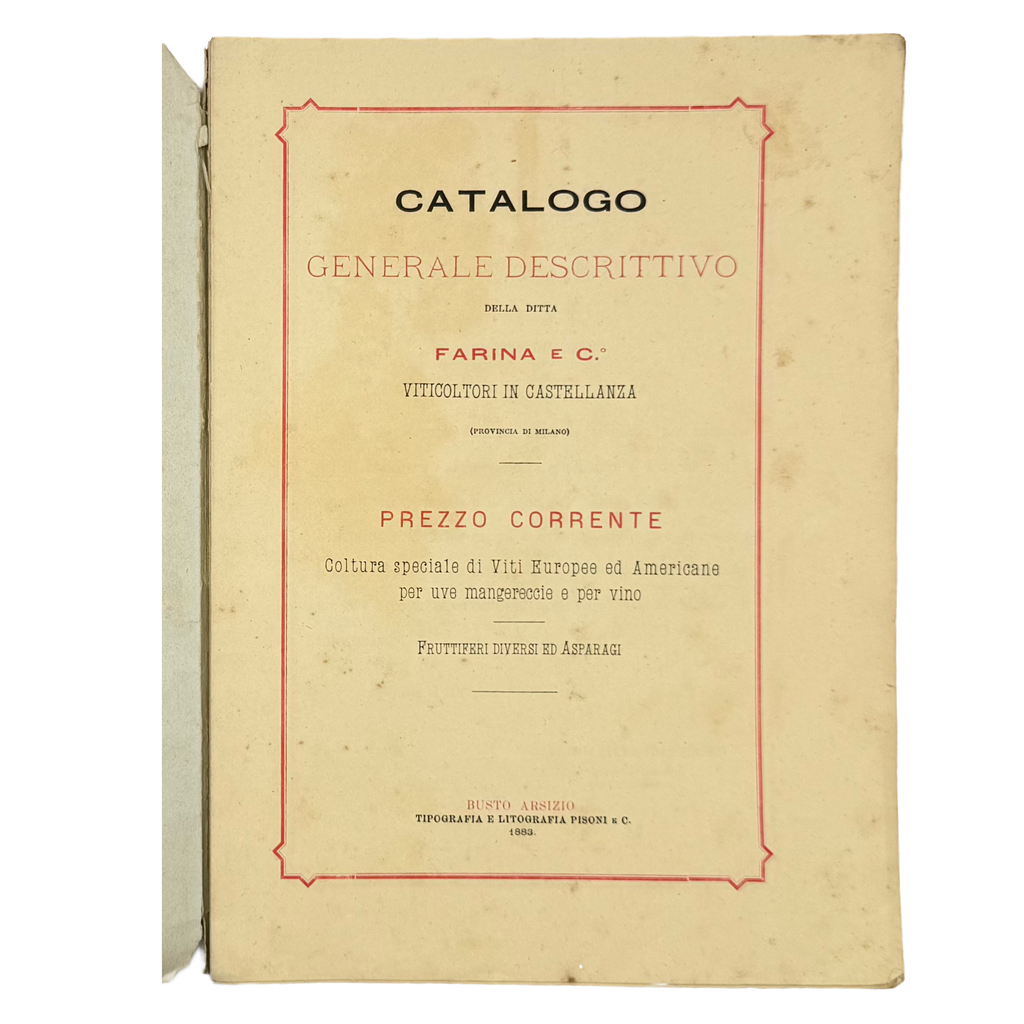 Catalogo Generale Descrittivo by Ditta Farina, a rare representative view of the 1883 - wine book.