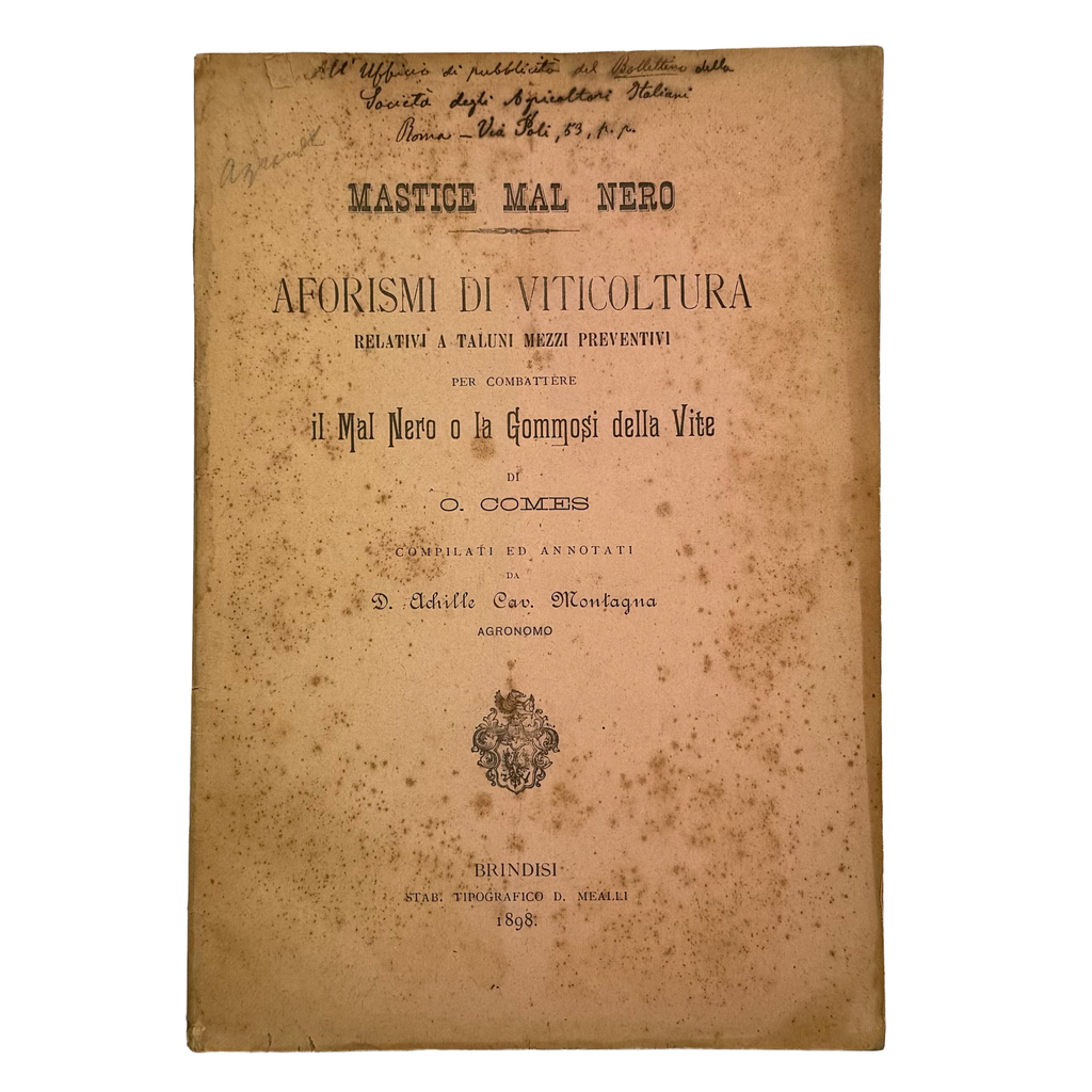 Mastice mal nero by Montagna, Achille: an uncommon visual fragment of the 1898 wine & viticulture copy