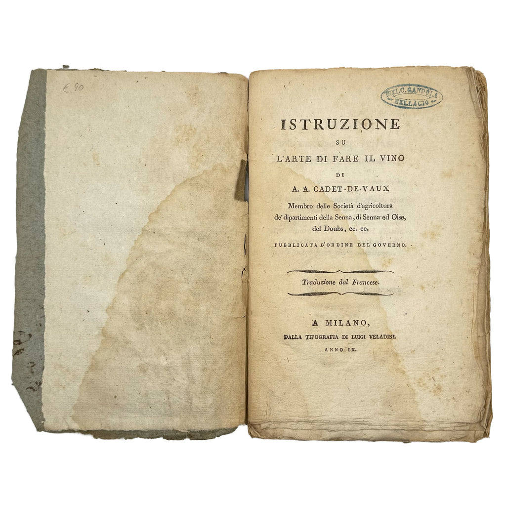 Istruzione su l'arte di fare il vino by Cadet De Vaux, Antoine Alexis: a distinctive element from the 1800 wine & viticulture treatise