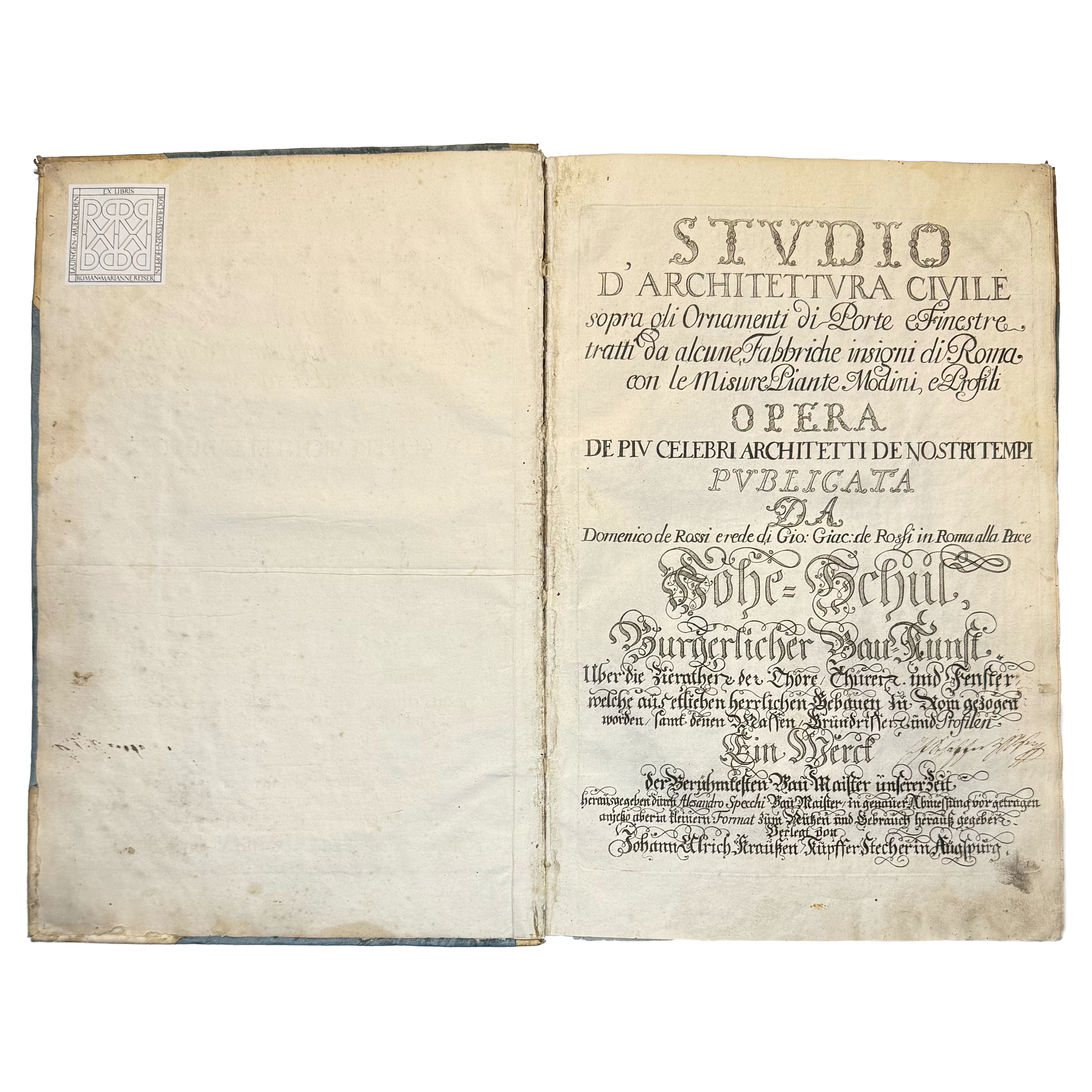 Studio d’architettura civile sopra gli Ornamenti di Porte e Finestre tratti da alcune Fabbriche insigni di Roma (...) by Specchi, Alessandro; De Rossi, Domenico: an uncommon representative view of the 1716 illustrated & decorative exemplar