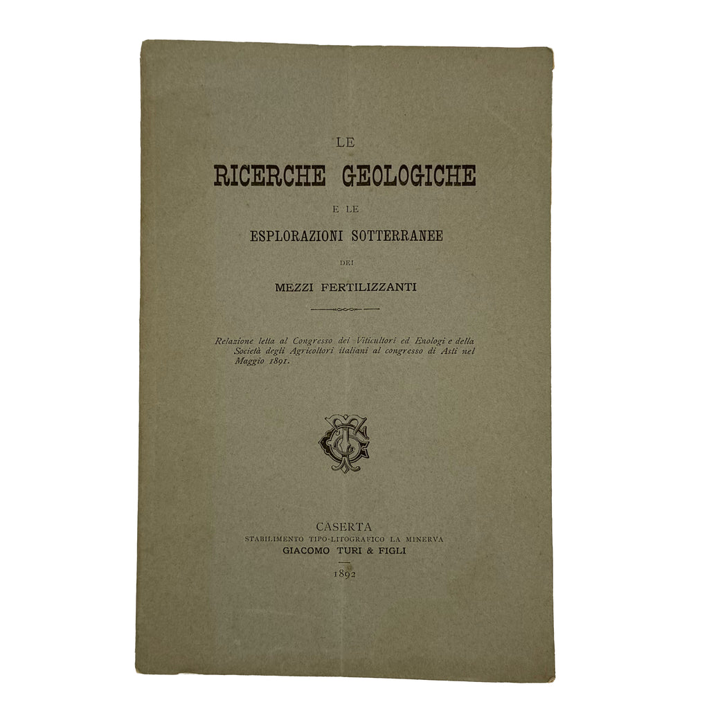 Le Ricerche Geologiche e le Esplorazioni Sotterranee dei mezzi fertilizzanti