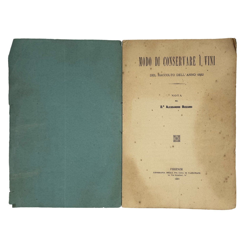 Modo di conservare i vini del raccolto dell'anno 1882 by Bizzarri, Alessandro: a delicate visual nuance of the 1883 wine & viticulture copy