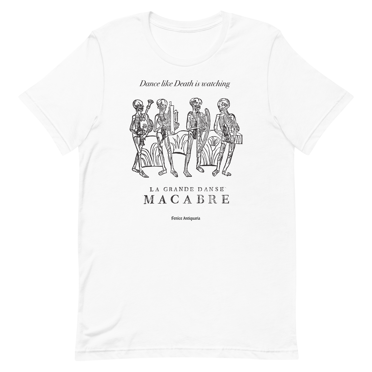 Dance Like Death Is Watching Tee